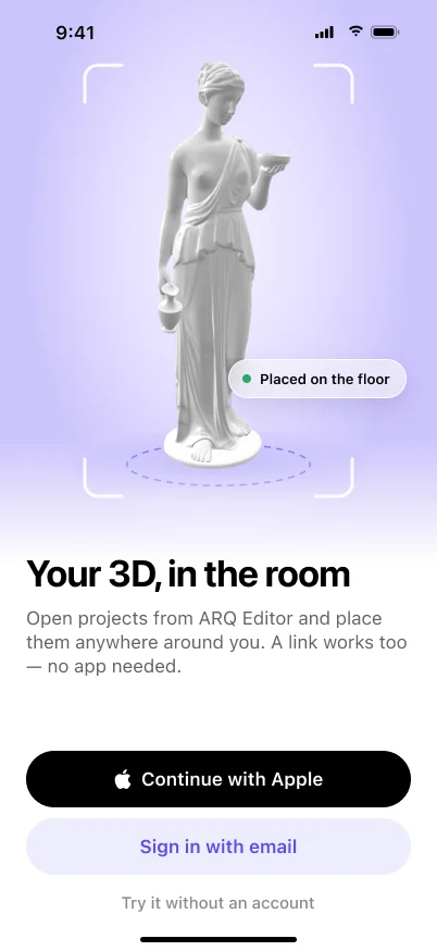 ARQ Viewer's welcome: the statue in a scan frame, placed on the floor, Continue with Apple, Sign in with email, and Try it without an account.