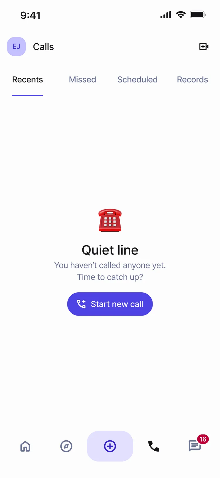 Quiet line. You haven’t called anyone yet. Time to catch up?